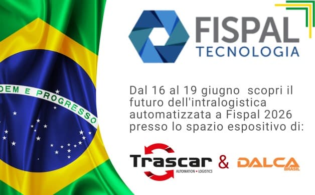 Trascar e Dalca insieme a Fispal 2026: la grande automazione pallet sbarca in Brasile